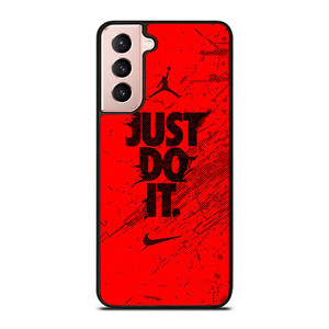 NIKE AIR JORDAN JUST DO IT Samsung Galaxy S21 Case Cover