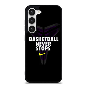 BASKETBALL NEVER STOPS BLACK MAMBA Samsung Galaxy S23 Case Cover