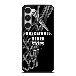 BASKETBALL NEVER STOPS LOGO Samsung Galaxy S23 Case Cover BASKETBALL NEVER STOPS LOGO Samsung Galaxy S23 Case Cover