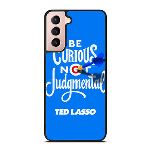 TED LASSO JASON SUDEIKIS QUOTES Samsung Galaxy S21 Case Cover