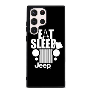 EAT SLEEP JEEP ART Samsung Galaxy S23 Ultra Case Cover EAT SLEEP JEEP ART Samsung Galaxy S23 Ultra Case Cover