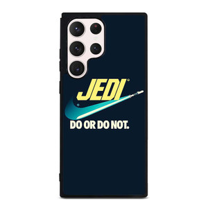 JEDI DO IT OR NOT AGAIN NIKE Samsung Galaxy S23 Ultra Case Cover