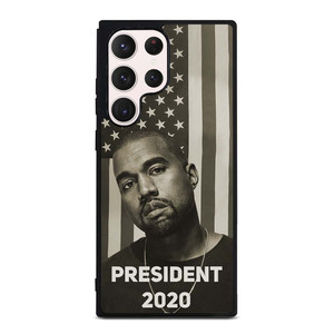 KANYE WEST 2020 USA PRESIDENT Samsung Galaxy S23 Ultra Case Cover