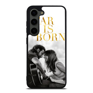 A STAR IS BORN LADY GAGA Samsung Galaxy S23 Plus Case Cover