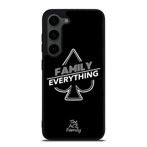 ACE FAMILY FAMILY EVERYTHING Samsung Galaxy S23 Plus Case Cover