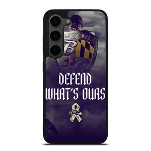 BALTIMORE RAVENS DEFEND WHATS OURS Samsung Galaxy S23 Plus Case Cover