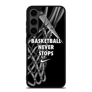 BASKETBALL NEVER STOPS LOGO Samsung Galaxy S23 Plus Case Cover