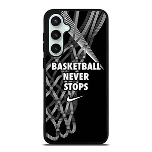 BASKETBALL NEVER STOPS LOGO Samsung Galaxy S23 FE Case Cover