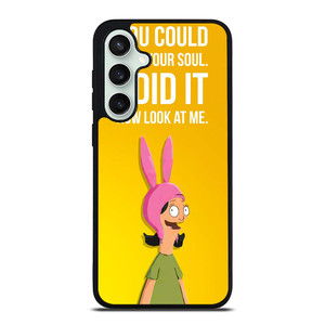 BOBS BURGERS LOUISE QUOTE Samsung Galaxy S23 FE Case Cover