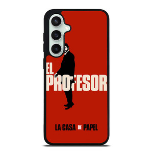 EL PROFESSOR MONEY HEIST CASA DE PAPEL Samsung Galaxy S23 FE Case Cover