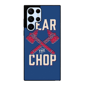 ATLANTA BRAVES FEAR THE CHOP Samsung Galaxy S22 Ultra Case Cover