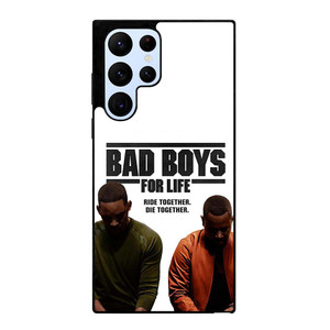 BAD BOYS FOR LIFE DIE TOGETHER Samsung Galaxy S22 Ultra Case Cover BAD BOYS FOR LIFE DIE TOGETHER Samsung Galaxy S22 Ultra Case Cover