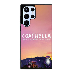 COACHELLA MUSIC FESTIVAL Samsung Galaxy S22 Ultra Case Cover COACHELLA MUSIC FESTIVAL Samsung Galaxy S22 Ultra Case Cover