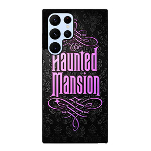 HAUNTED MANSION DISNEY LOGO Samsung Galaxy S22 Ultra Case Cover