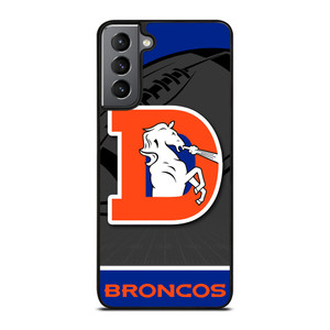 DENVER BRONCOS NFL TEAM Samsung Galaxy S21 Plus Case Cover