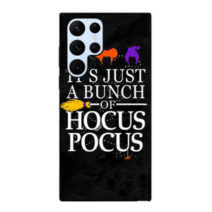 HOCUS POCUS QUOTE Samsung Galaxy S22 Ultra Case Cover