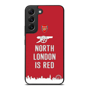 ARSENAL NORTH LONDON IS RED 2 Samsung Galaxy S22 Plus Case Cover