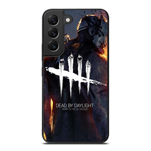 DEAD BY DAYLIGHT HORROR GAMES Samsung Galaxy S22 Plus Case Cover