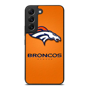 DENVER BRONCOS LOGO Samsung Galaxy S22 Plus Case Cover