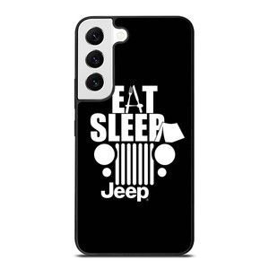 EAT SLEEP JEEP ART Samsung Galaxy S22 Case Cover EAT SLEEP JEEP ART Samsung Galaxy S22 Case Cover