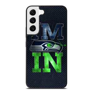 I'M IN SEATTLE SEAHAWKS Samsung Galaxy S22 Case Cover I'M IN SEATTLE SEAHAWKS Samsung Galaxy S22 Case Cover