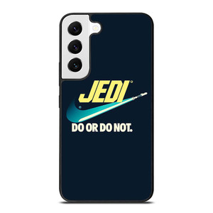 JEDI DO IT OR NOT AGAIN NIKE Samsung Galaxy S22 Case Cover
