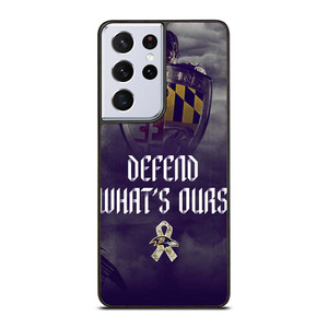BALTIMORE RAVENS DEFEND WHATS OURS Samsung Galaxy S21 Ultra Case Cover BALTIMORE RAVENS DEFEND WHATS OURS Samsung Galaxy S21 Ultra Case Cover