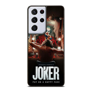 JOKER JOAQUIN PHOENIX PUT ON A HAPPY FACE 2 Samsung Galaxy S21 Ultra Case Cover