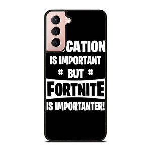 FORTNITE GAME QUOTES Samsung Galaxy S21 Case Cover