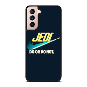 JEDI DO IT OR NOT AGAIN NIKE Samsung Galaxy S21 Case Cover
