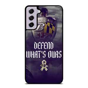 BALTIMORE RAVENS DEFEND WHATS OURS Samsung Galaxy S21 FE Case Cover