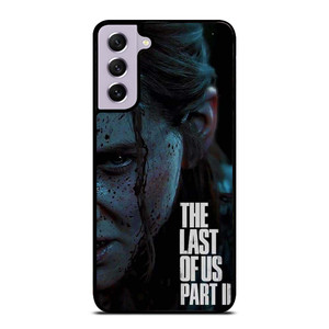 ELLIE THE LAST OF US PART II Samsung Galaxy S21 FE Case Cover