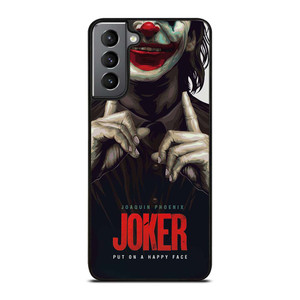 JOKER JOAQUIN PHOENIX PUT ON A HAPPY FACE Samsung Galaxy S21 Plus Case Cover JOKER JOAQUIN PHOENIX PUT ON A HAPPY FACE Samsung Galaxy S21 Plus Case Cover