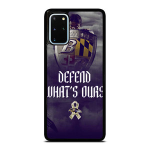 BALTIMORE RAVENS DEFEND WHATS OURS Samsung Galaxy S20 Plus Case Cover