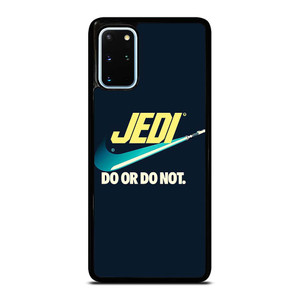 JEDI DO IT OR NOT AGAIN NIKE Samsung Galaxy S20 Plus Case Cover JEDI DO IT OR NOT AGAIN NIKE Samsung Galaxy S20 Plus Case Cover
