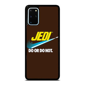 JEDI DO IT OR NOT NIKE Samsung Galaxy S20 Plus Case Cover