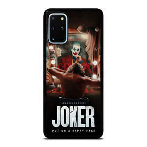JOKER JOAQUIN PHOENIX PUT ON A HAPPY FACE 2 Samsung Galaxy S20 Plus Case Cover