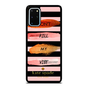 KATE SPADE DON'T KILL MY VIBE Samsung Galaxy S20 Plus Case Cover KATE SPADE DON'T KILL MY VIBE Samsung Galaxy S20 Plus Case Cover