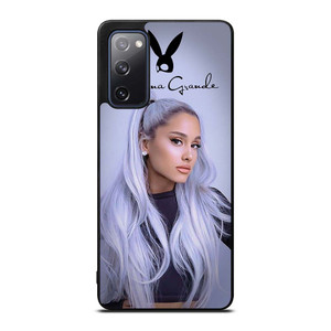 ARIANA GRANDE  Samsung Galaxy S20 FE Case Cover