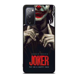 JOKER JOAQUIN PHOENIX PUT ON A HAPPY FACE Samsung Galaxy S20 FE Case Cover JOKER JOAQUIN PHOENIX PUT ON A HAPPY FACE Samsung Galaxy S20 FE Case Cover
