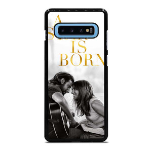 A STAR IS BORN LADY GAGA Samsung Galaxy S10 Plus Case Cover