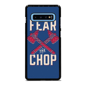 ATLANTA BRAVES FEAR THE CHOP Samsung Galaxy S10 Plus Case Cover