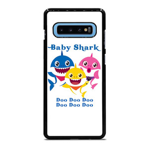 BABY SHARK DOO DOO CARTOON Samsung Galaxy S10 Plus Case Cover BABY SHARK DOO DOO CARTOON Samsung Galaxy S10 Plus Case Cover