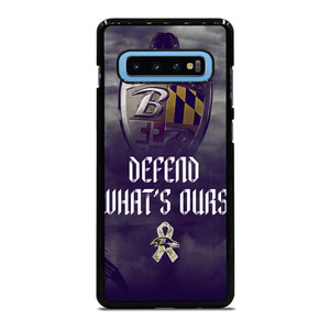 BALTIMORE RAVENS DEFEND WHATS OURS Samsung Galaxy S10 Plus Case Cover