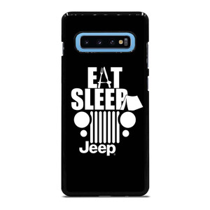 EAT SLEEP JEEP ART Samsung Galaxy S10 Plus Case Cover