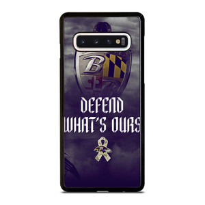 BALTIMORE RAVENS DEFEND WHATS OURS Samsung Galaxy S10 Case Cover