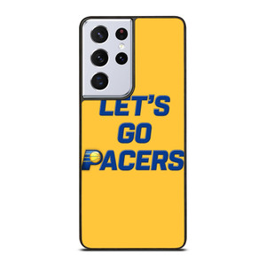 LETS GO INDIANA PACERS NBA BASKETBALL Samsung Galaxy S21 Ultra Case Cover