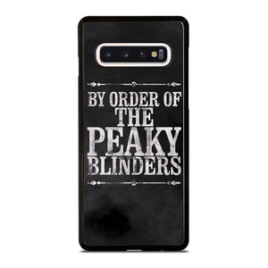 BY ORDER OF PEAKY BLINDERS ICON Samsung Galaxy S10 Case Cover BY ORDER OF PEAKY BLINDERS ICON Samsung Galaxy S10 Case Cover