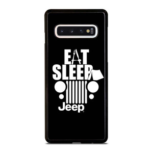 EAT SLEEP JEEP ART Samsung Galaxy S10 Case Cover