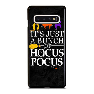 HOCUS POCUS QUOTE Samsung Galaxy S10 Case Cover HOCUS POCUS QUOTE Samsung Galaxy S10 Case Cover